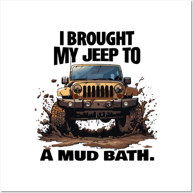 Mud it out! Wall Art by mksjr